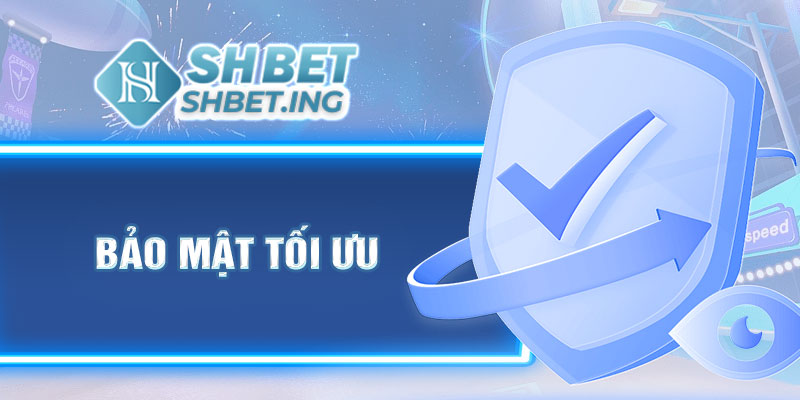 Bảo mật tối ưu